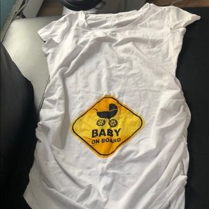 Never Worn Baby On Board Maternity Shirt